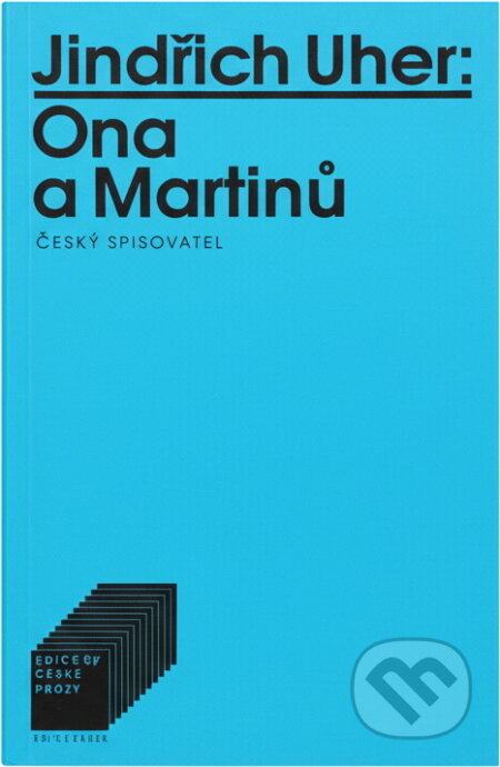 Kniha: Ona a Martinů (Jindřich Uher). Český spisovatel, 1995