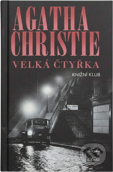 Kniha: Velká čtyřka (Agatha Christie). Knižní klub, 2001