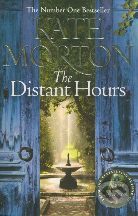 The Distant Hours - Kate Morton, Pan Books, 2011