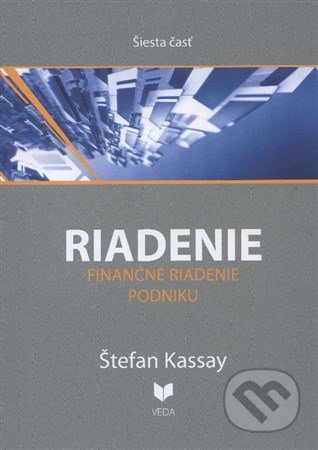 Riadenie 6 - Štefan Kassay, VEDA, 2015