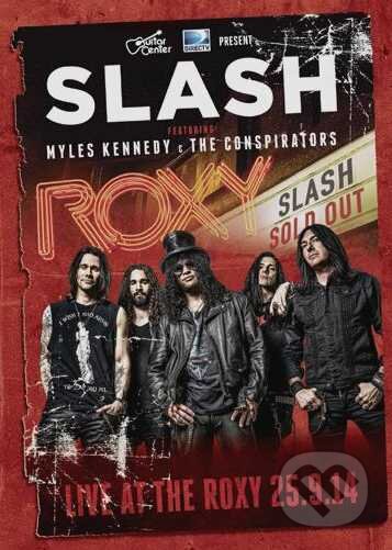 Slash - Live At The Roxy, , 2015