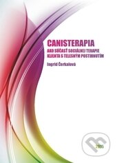 Obálka knihy Canisterapia ako súčasť sociálnej terapie klienta s telesným postihnutím