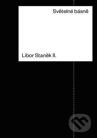 Světelné básně - Libor Staněk - kniha z kategorie Poezie