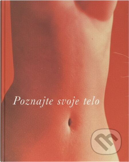 Kniha: Poznajte svoje telo (Frederic C. Appel). Osveta, 1979
