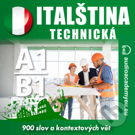 Technická italština A1-B1 - Tomáš Dvořáček, Audioacademyeu, 2023