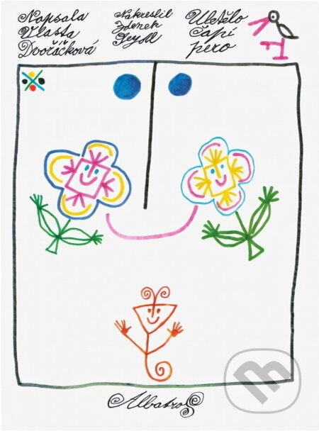 Kniha: Uletělo čapí pero (Vlasta Dvořáčková). , 1969