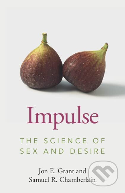 Impulse - Jon E. Grant, Cambridge University Press, 2023