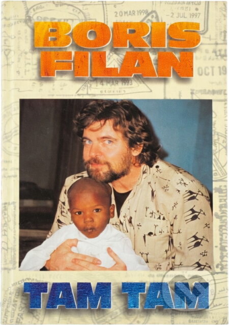 Kniha: Tam tam (Boris Filan). Ikar, 2000