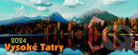 Vysoké Tatry 2024- stolový kalendár, Press Group, 2023