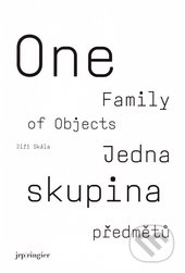 One Family of Objects/Jedna skupina předmětů - Jiří Skála, tranzit.cz, 2010