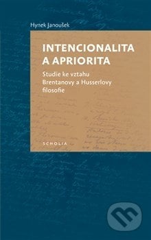 Intencionalita a apriorita - Hynek Janoušek, Togga, 2015