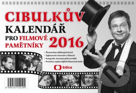 Cibulkův kalendář pro filmové pamětníky 2016 - Aleš Cibulka, Edice ČT, 2015