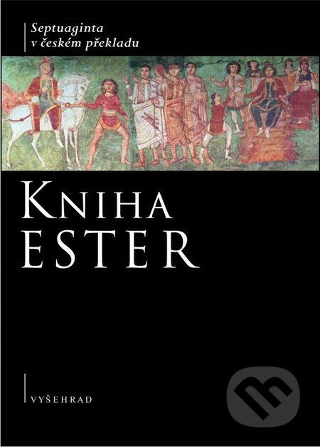 Kniha Ester, Vyšehrad, 2016
