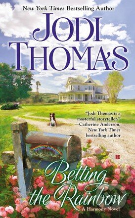 Betting the Rainbow - Jodi Thomas - kniha z kategorie Romantická