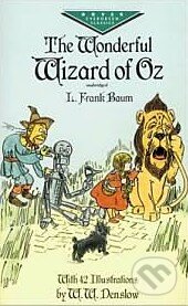The Wonderful Wizard of Oz - L. Frank Baum, Dover Publications, 1996