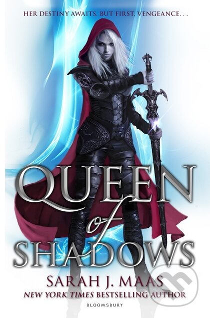 Queen of Shadows - Sarah J. Maas, 2015