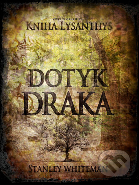 E-kniha: Dotyk draka (Stanley Whiteman)