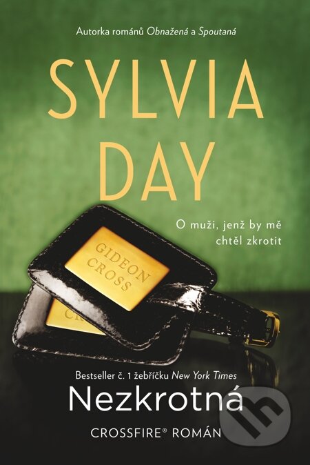 E-kniha: Nezkrotná (Sylvia Day). Fortuna Libri ČR, 2013