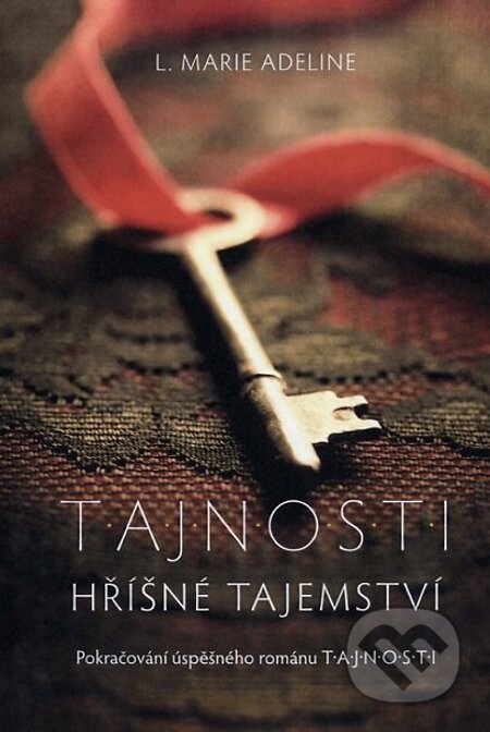 E-kniha: T.A.J.N.O.S.T.I - Hříšné tajemství (L. Marie Adeline). Fortuna Libri ČR, 2013