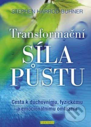 Transformační síla půstu - Stephen Harrod Buhner, Fontána, 2015