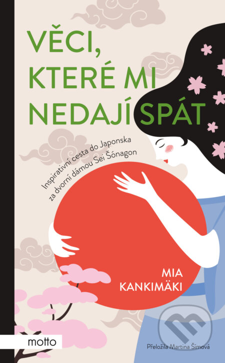 Věci, které mi nedají spát - Mia Kankimäki, Motto, 2023
