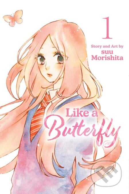 Like a Butterfly 1 - suu Morishita, Viz Media, 2023