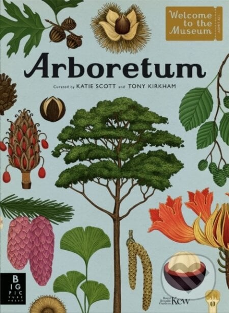 Arboretum - Tony Kirkham, Katie Scott (ilustrátor), Big Picture, 2023
