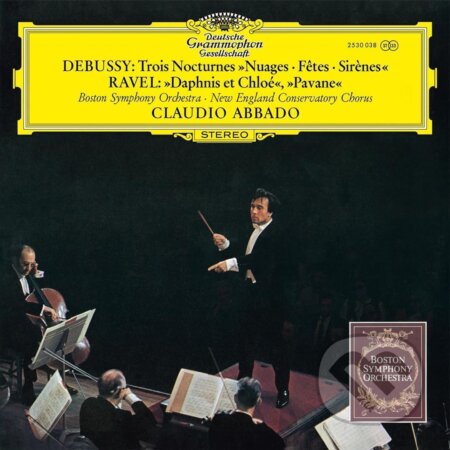 Claudio Abbado, Boston Symphony Orchestra: Debussy: Nocturnes,l.91/ravel: Daphnis et Chloe Suite No. 2 LP - Claudio Abbado, Boston Symphony Orchestra, Hudobné albumy, 2023