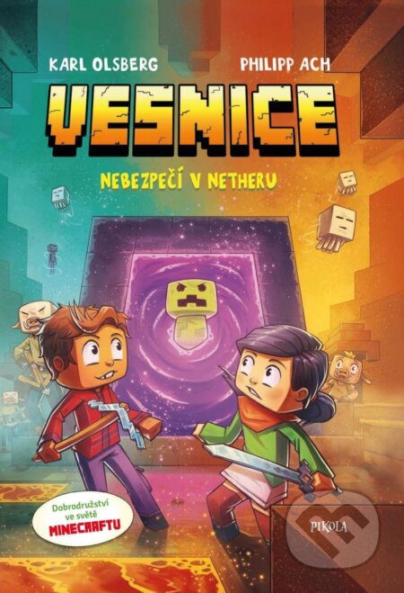 Minecraft: Vesnice 2 (Nebezpečí v Netheru) - Karl Olsberg, Philipp Ach (Ilustrátor) - kniha z kategorie Komiksy