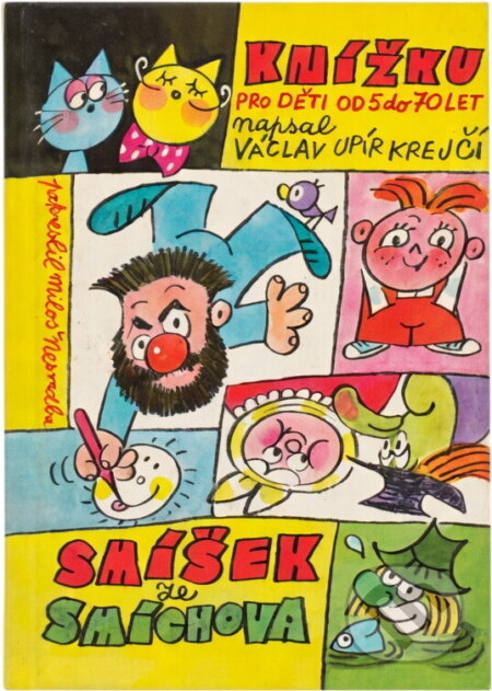 Kniha: Smíšek ze Smíchova (Václav Upír Krejčí). , 1996