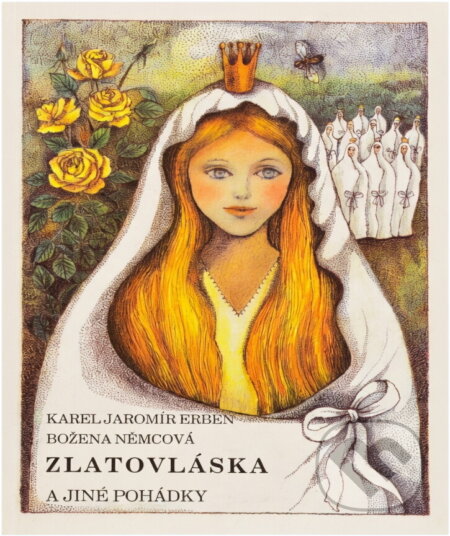 Kniha: Zlatovláska a jiné pohádky (Karel Jaromír Erben a Božena Němcová). Blesk, 1992