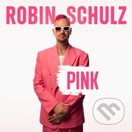 Robin Schulz: Pink LP - Robin Schulz, Hudobné albumy, 2023