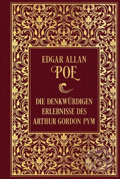 Die denkwürdigen Erlebnisse des Arthur Gordon Pym - Edgar Allan Poe, Nikol Verlag, 2023