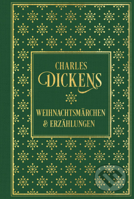 Weihnachtsmärchen und Erzählungen - Charles Dickens, Nikol Verlag, 2023