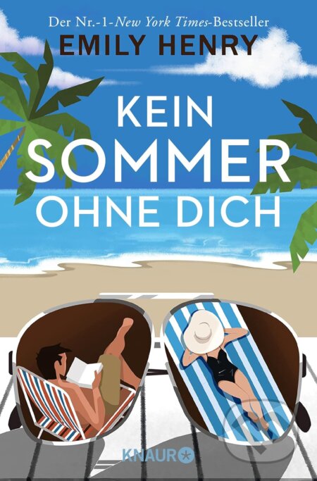 Kein Sommer ohne dich - Emily Henry, Droemer/Knaur, 2022