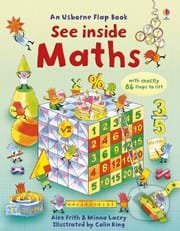 See inside maths - Alex Frith, Minna Lacey, Usborne, 2008