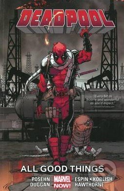 Deadpool (Volume 8) - Brian Posehn, Gerry Duggan, Salvador Espin, Marvel, 2015