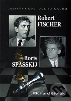 Robert Fischer -Boris Spasskij - Richard Biolek, Dolmen, 2015