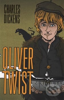 Oliver Twist - Charles Dickens, Edice knihy Omega, 2015