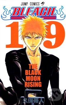 Bleach 19 (The Black Moon Rising) - Tite Kubo - kniha z kategorie Komiksy