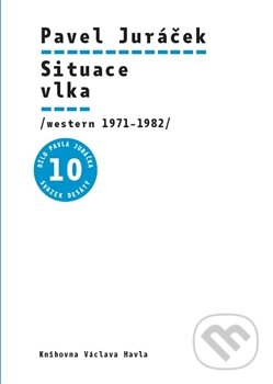 Situace vlka (western 1971-1982) - Pavel Juráčekl, Pavel Hájek - kniha z kategorie Beletrie
