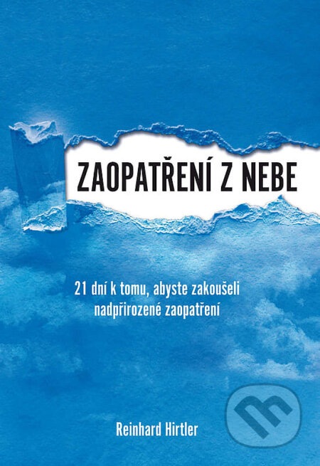Kniha: Zaopatření z nebe (Reinhard Hirtler)