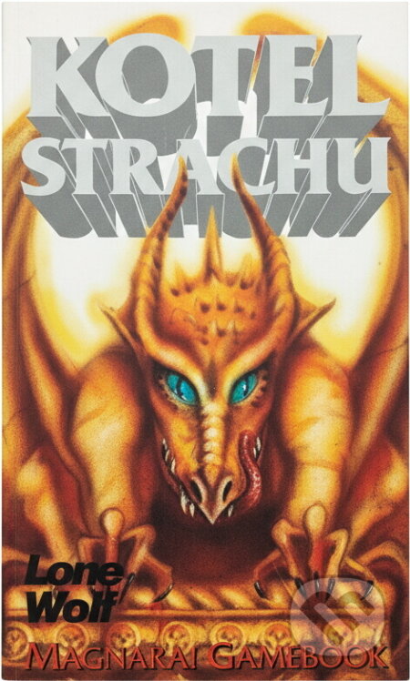 Kniha: Kotel strachu (Joe Dever). , 1995