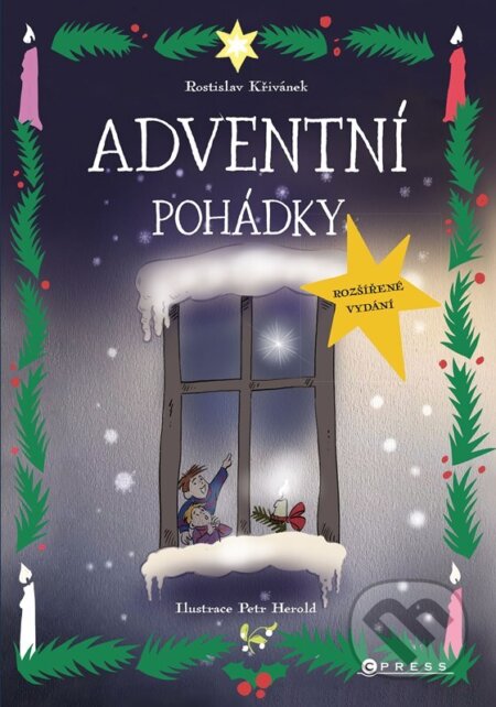 Adventní pohádky (rozšířené vydání) - Rostislav Křivánek, Petr Herold (Ilustrátor) - kniha z kategorie Pohádky