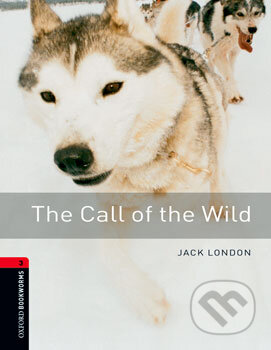 The Call of the Wild + CD - Jack London, Oxford University Press, 2007