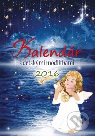 Kalendár s detskými modlitbami 2016, Zaex, 2015