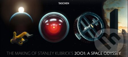 The Making of Stanley Kubrick&#039;s 2001 - Piers Bizony, Taschen, 2015