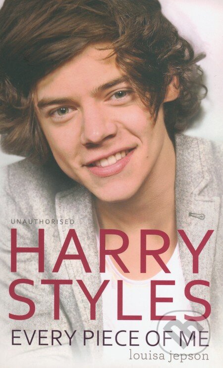 Harry Styles - Louisa Jepson, Simon & Schuster, 2013