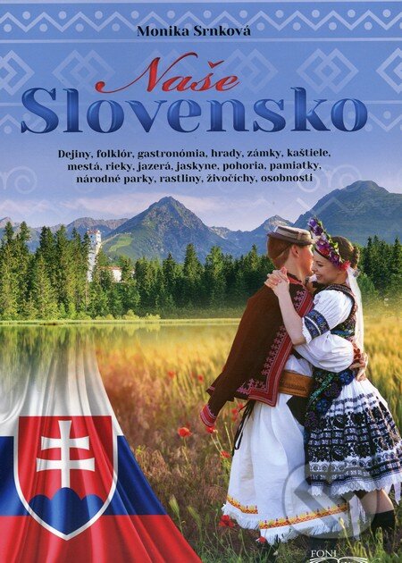 Naše Slovensko - Monika Srnková, Foni book, 2015