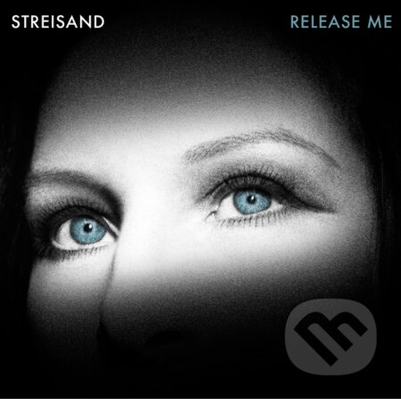 Barbra Streisand: Release Me - Barbra Streisand, Sony Music Entertainment, 2015